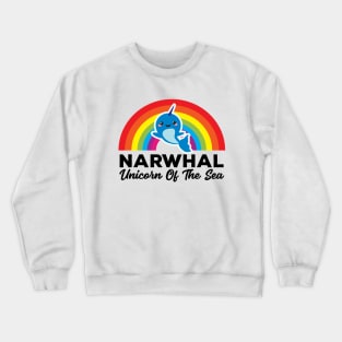 Narwhal. Unicorn Of The Sea! Cute Kawaii Whale Lovers T-Shirt Crewneck Sweatshirt